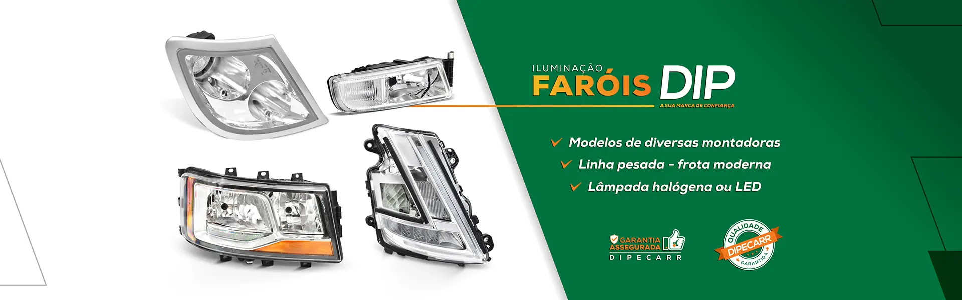 Banner Home - Faróis DIP